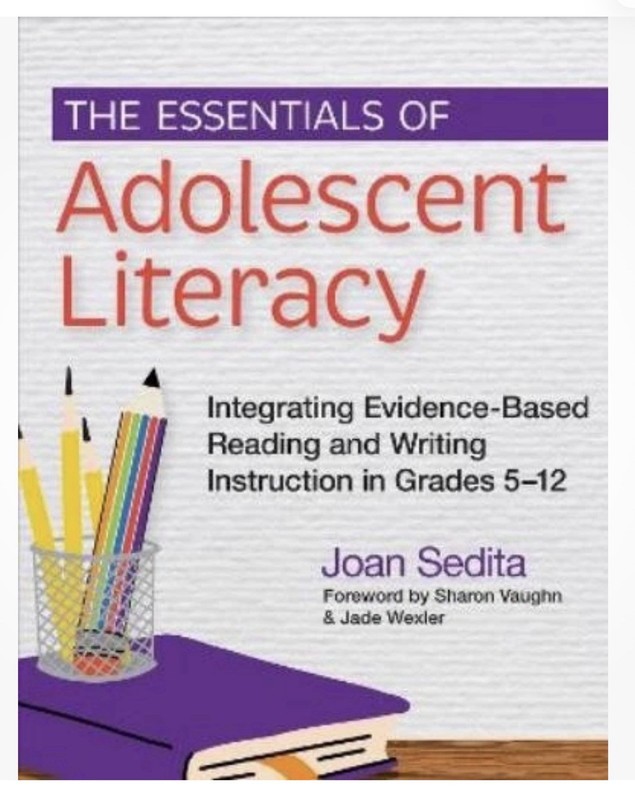 Joan Sedita The Essentials of Adolescent Literacy (Paperback)
