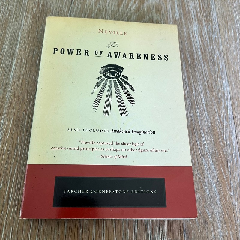 Power of Awareness Neville Goddard Metaphysics Mind Manifestation Tarcher
