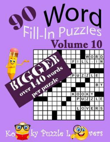 Word Fill-in Puzzles, over 140 Words Per Puzzles, Paperback by Kooky Puzzle L…