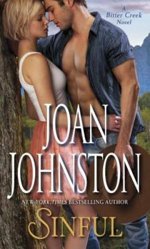 Sinful: A Bitter Creek Novel – Mass Market Paperback – VERY GOOD