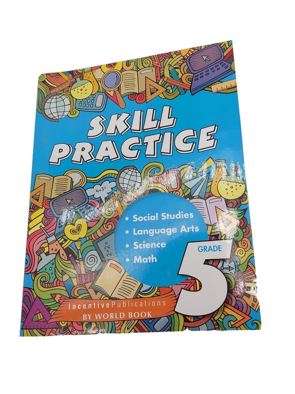 Skill Practice Grade 5 By The Editors Of Incentive Publications 2016
