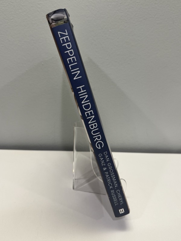 Zeppelin Hindenburg: An Illustrated History of LZ-129 By Dan Grossman Hardcover gallery