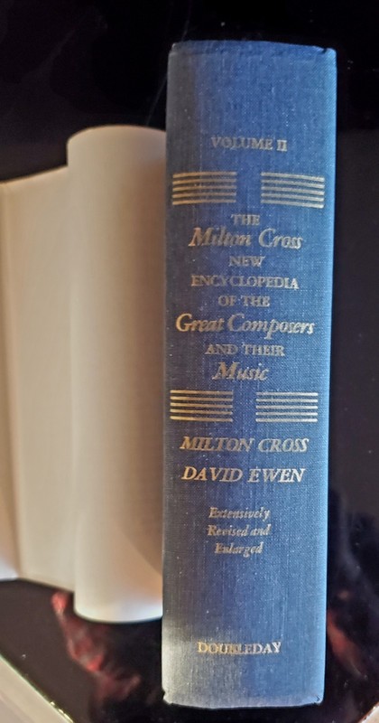 THE MILTON CROSS NEW ENCYCLOPEDIA OF THE GREAT COMPOSERS & THEIR MINDS- VOL II. gallery