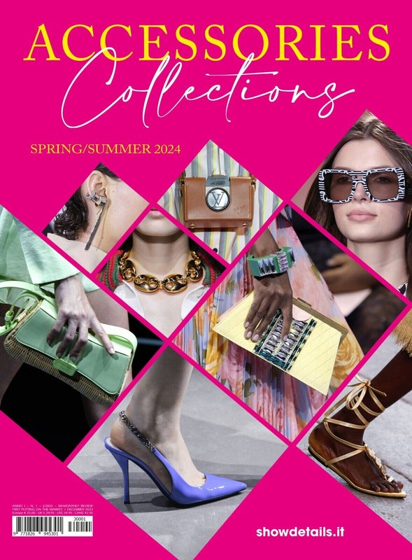 ACCESSORIES COLLECTIONS Magazine Spring / Summer 2024 Show Details gallery