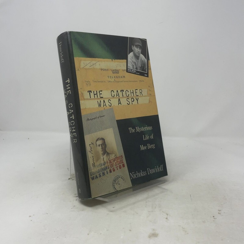 The Catcher Was a Spy by Dawidoff, Nicholas HC First Edition Like New 1994
