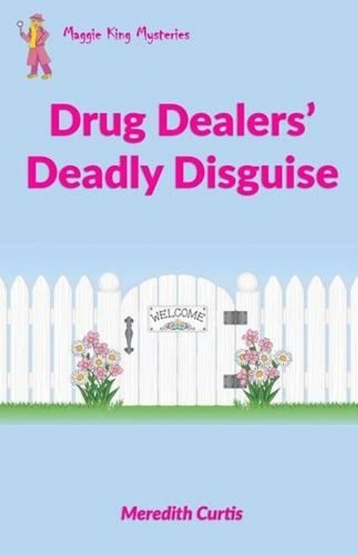 Drug Dealer’s Deadly Disguise by Meredith L. Curtis (English) Paperback Book