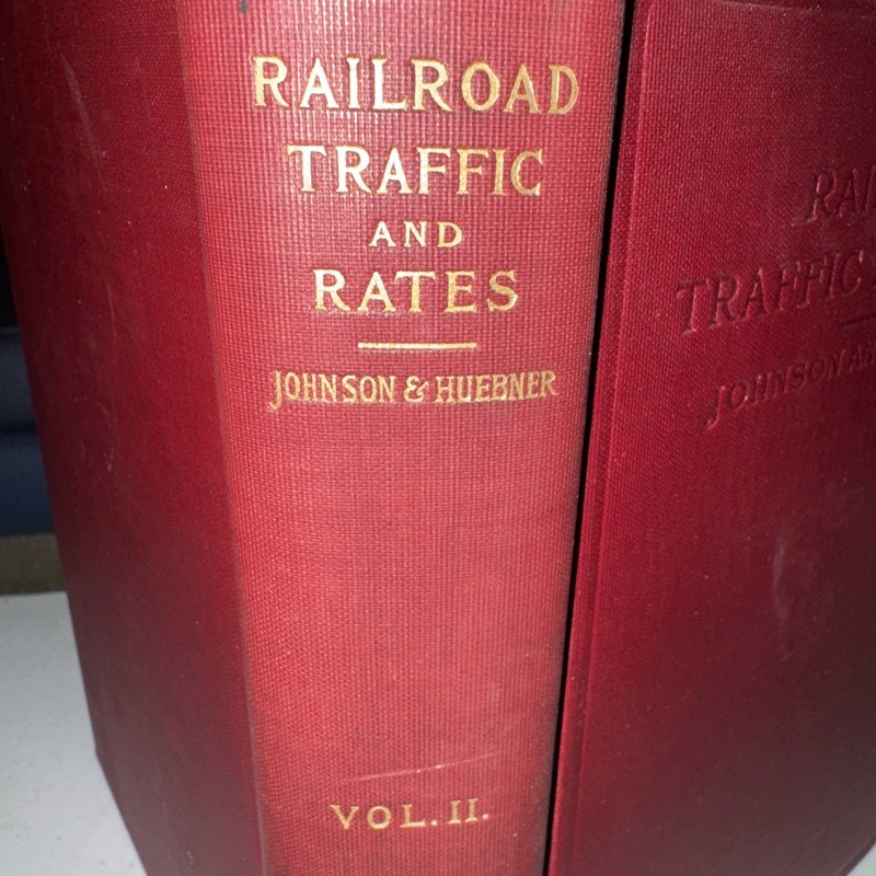 Antique 1911 RAILROAD TRAFFIC AND RATES By Emory R. Johnson 1. Edition Vol II gallery