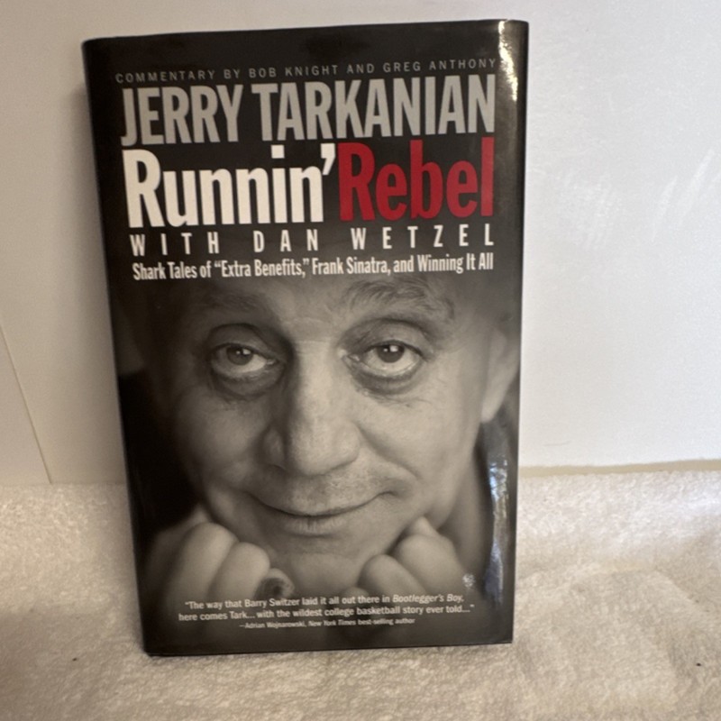Runnin’ Rebel by Jerry Tarkanian Hardcover w/ Commentary by Knight, Anthony