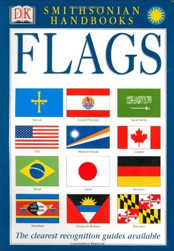Smithsonian Handbooks: Flags (Smithsonian Handbooks) by Crampton