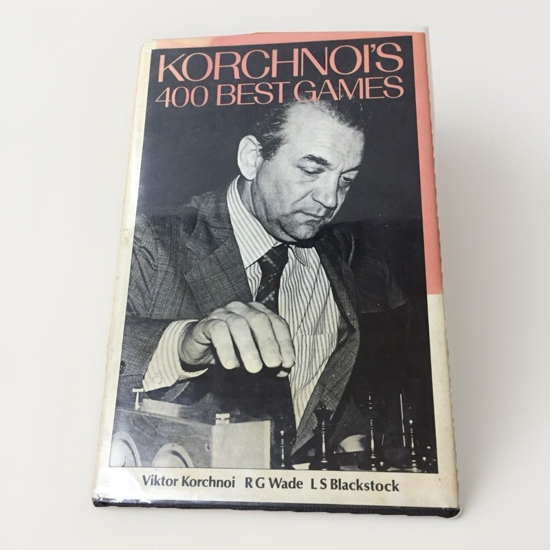 Rare Chess Book- Korchnoi’s 400 Best Games hardcover 1978