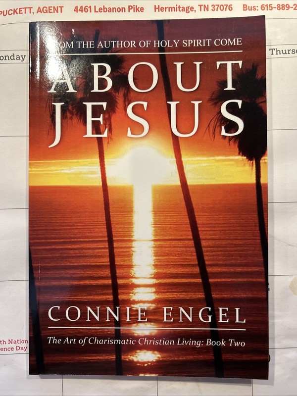 About Jesus – Connie Engel  – 2019 – 149 pages – Charismatic
