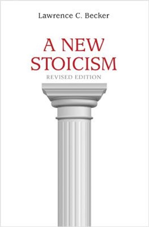 A New Stoicism (Paperback or Softback)