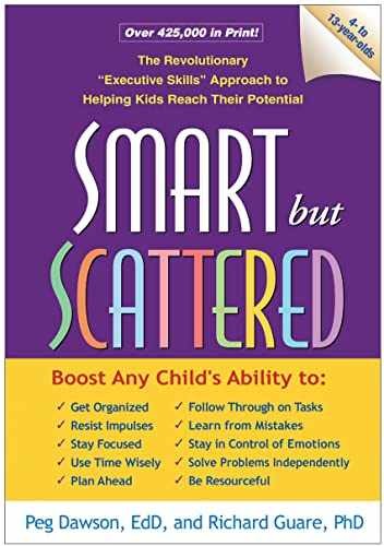 Smart but Scattered: The – Paperback, by Peg Dawson; Richard – Very Good