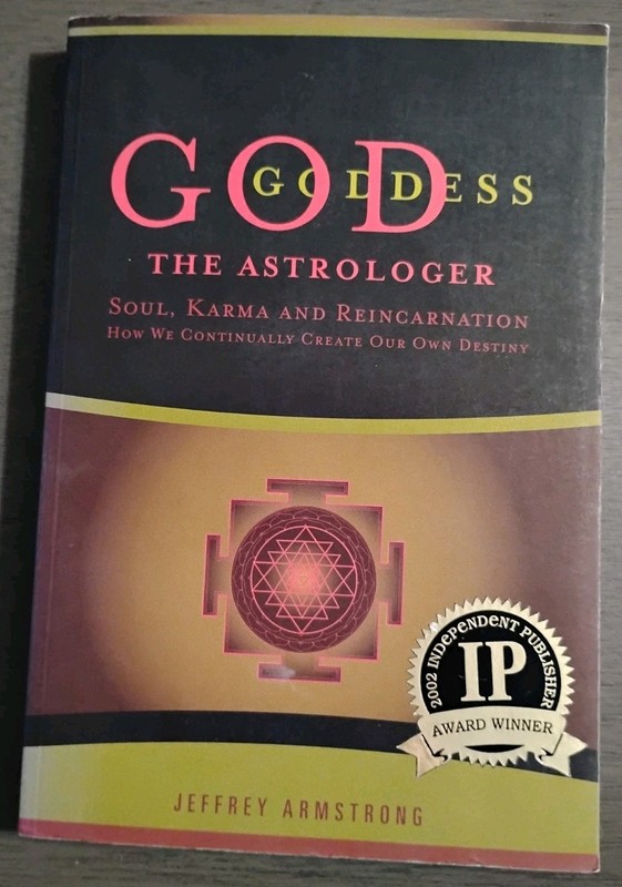 Signed! God The Astrologer by Jeffrey Armstrong – Vedic Astrology & Karma – 1st