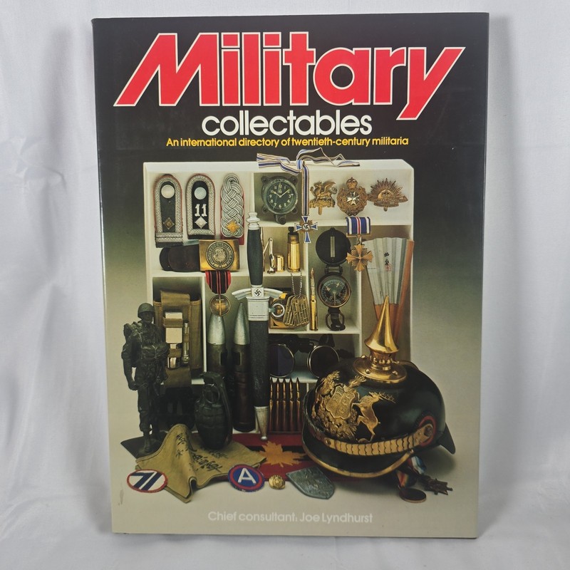 Military Collectables by Joe Lyndhurst(1983, Hardcover)