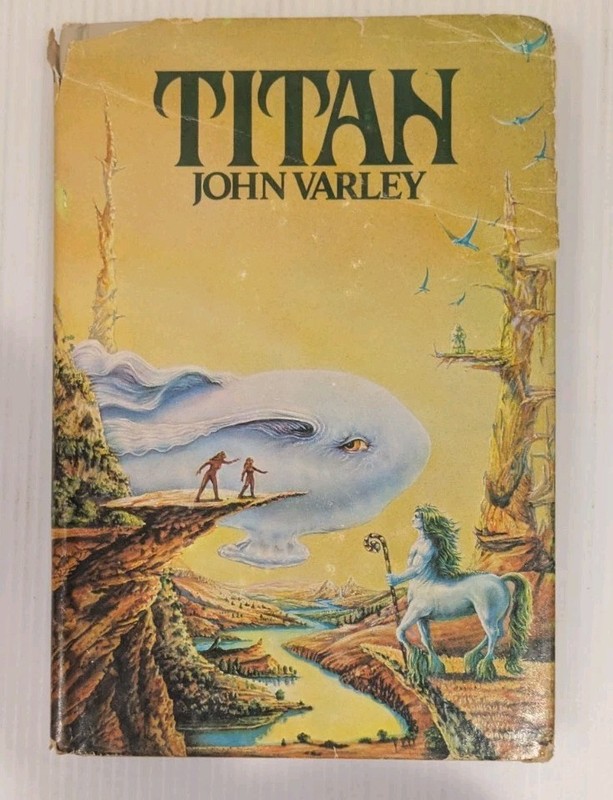 TITAN by John Varley 1st Edition 1979 Hardcover DJ Sci-Fi Book Club Edition BCE