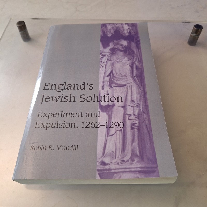 Cambridge Studies in Medieval Life and Thought: Fourth Ser.: England’s Jewish…