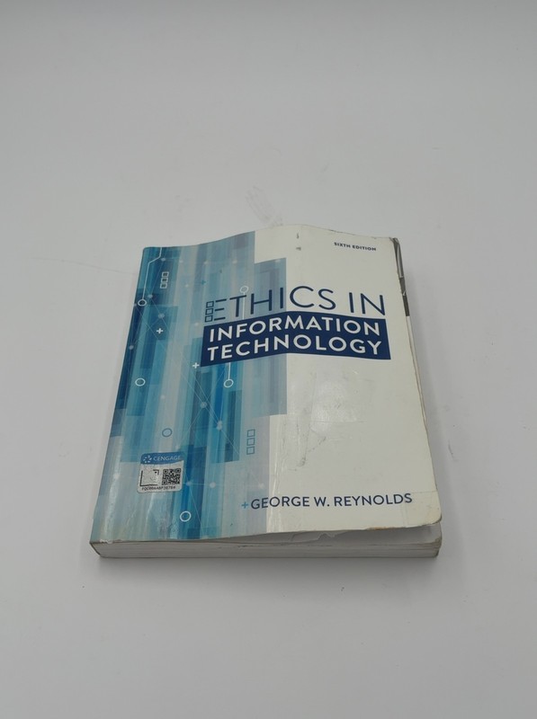 Ethics in Information Technology (MindTap Course List)