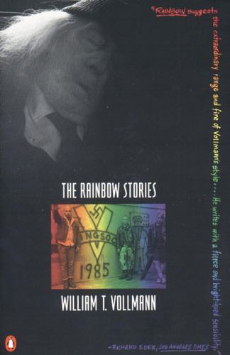 The Rainbow Stories (Contemporary American Fiction), Vollmann, William T., Very