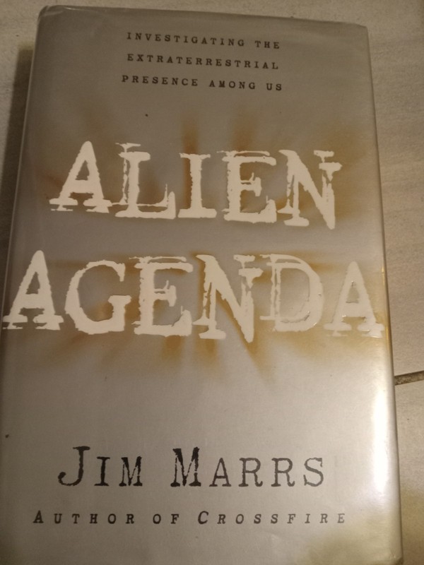 Jim Marrs Alien Agenda HC DJ 1st Ed 1997 HarperCollins Extraterrestrial Life