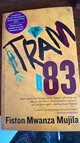 Tram 83 by Fiston Mwanza Mujila Book The Fast Free Shipping