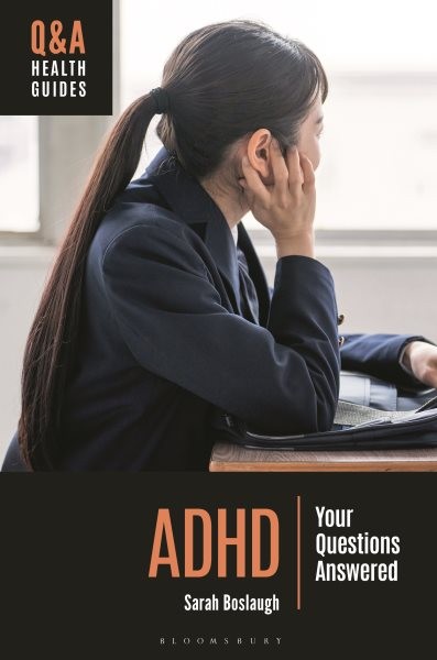 ADHD : Your Questions Answered, Hardcover by Boslaugh, Sarah, Brand New, Free…
