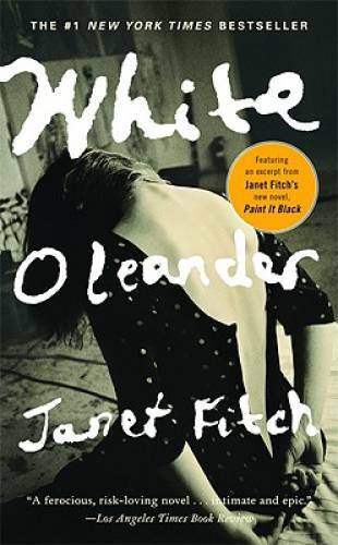 White Oleander: A Novel – Mass Market Paperback By Fitch, Janet – GOOD
