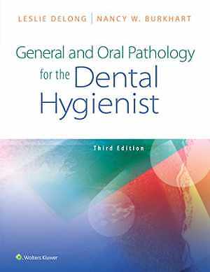 General and Oral Pathology for the Dental – Paperback, by Delong Leslie – Good
