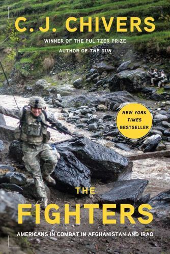 The Fighters – hardcover, 1451676646, C J Chivers