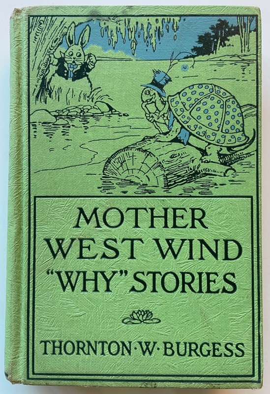 Mother West Wind “Why” Stories by Thornton W. Burgess 1915 FREE S/H! Spine Decor