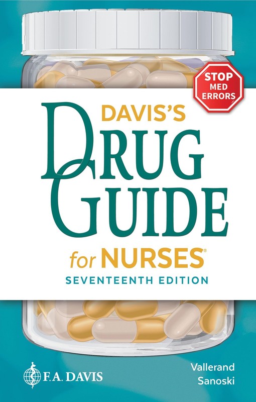 Davis’s Drug Guide for Nurses Sanoski BS PharmD BCPS FCCP, Cynthia A.|Valler…