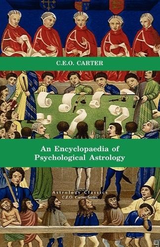 Charles, E.O. Carter Encyclopaedia of Psychological Astrology (Paperback)