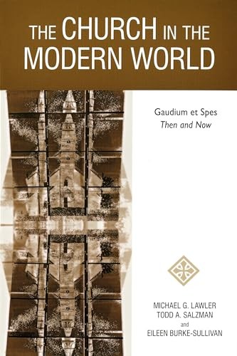 The Church in the Modern World: Gau…, Burke-Sullivan,