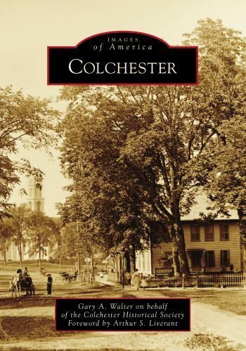Colchester, Connecticut, Images of America, Paperback