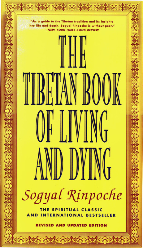 SOGYAL RINPOCHE THE TIBETAN BOOK OF LIVING AND DYING SOFT COVER