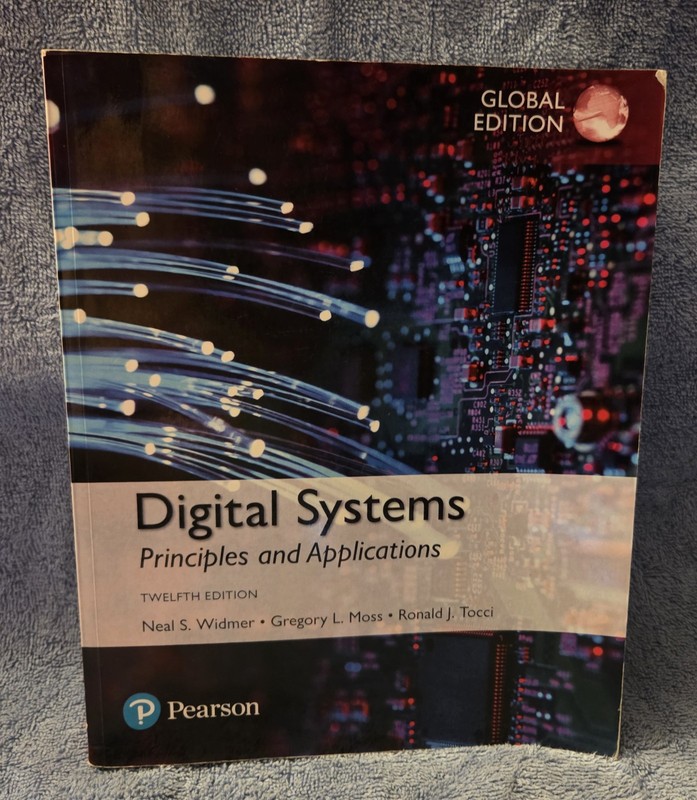 Digital Systems: Principles and Applications 12th Edition Paperback Widmer