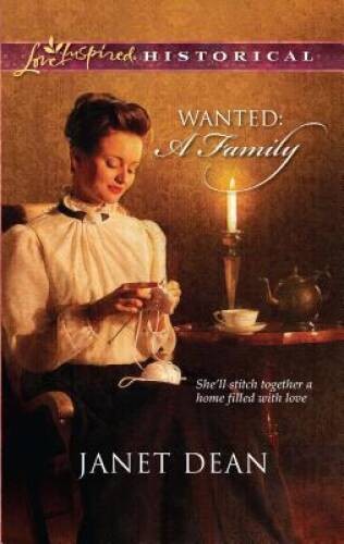 Wanted: A Family (Love Inspired Historical) – Mass Market Paperback – GOOD