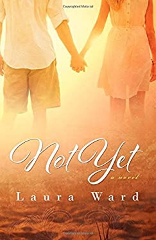 Not Yet Paperback Laura Ward