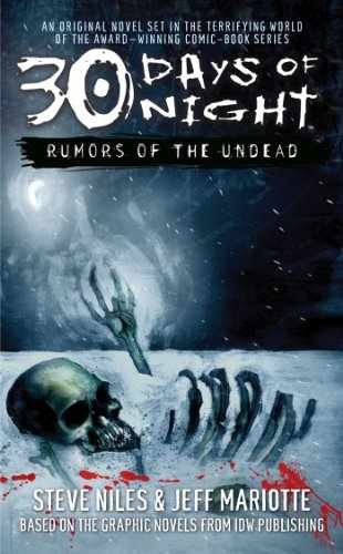 Rumors of the Undead (30 – Paperback, by Niles Steve; Mariotte – Very Good n