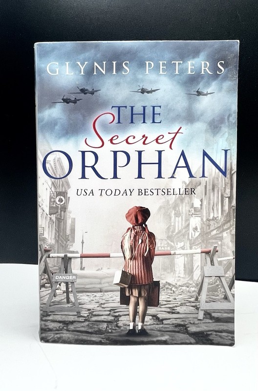 The Secret Orphan Glynis Peters PB 2018 WWII Historical Fiction Novel