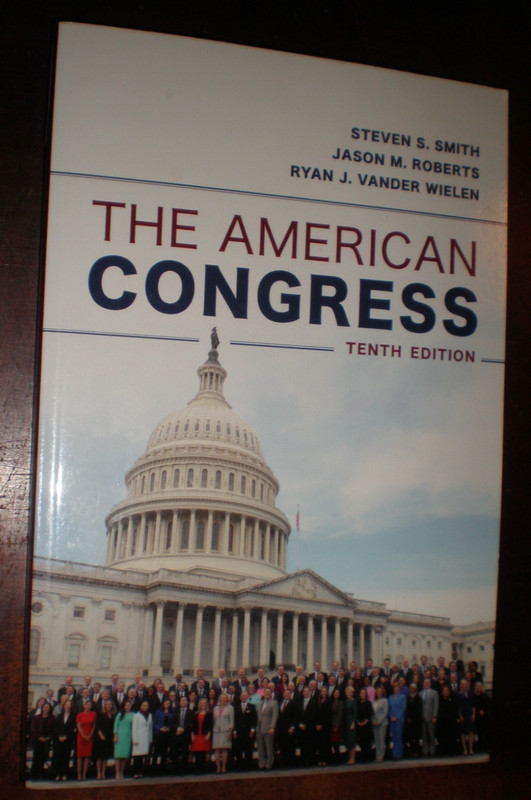 American Congress by Jason M. Roberts, Steven S. Smith and Ryan J. Vander Wielen