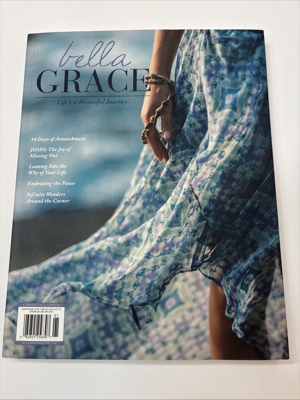 BELLA GRACE Magazine Mar/April/May 2019 14 days of Astonishment JOMO The Why