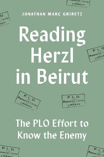 Jonathan Marc Gribetz Reading Herzl in Beirut (Paperback) (UK IMPORT)