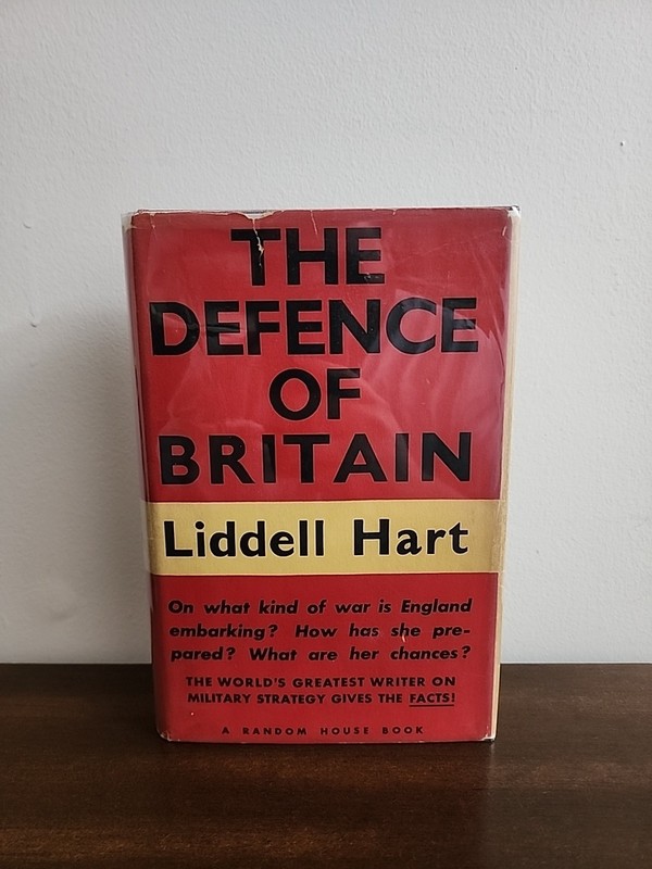 The Defense Of Britain By B.H. Liddell Hart, 1939 Random House Publisher W/DJ!