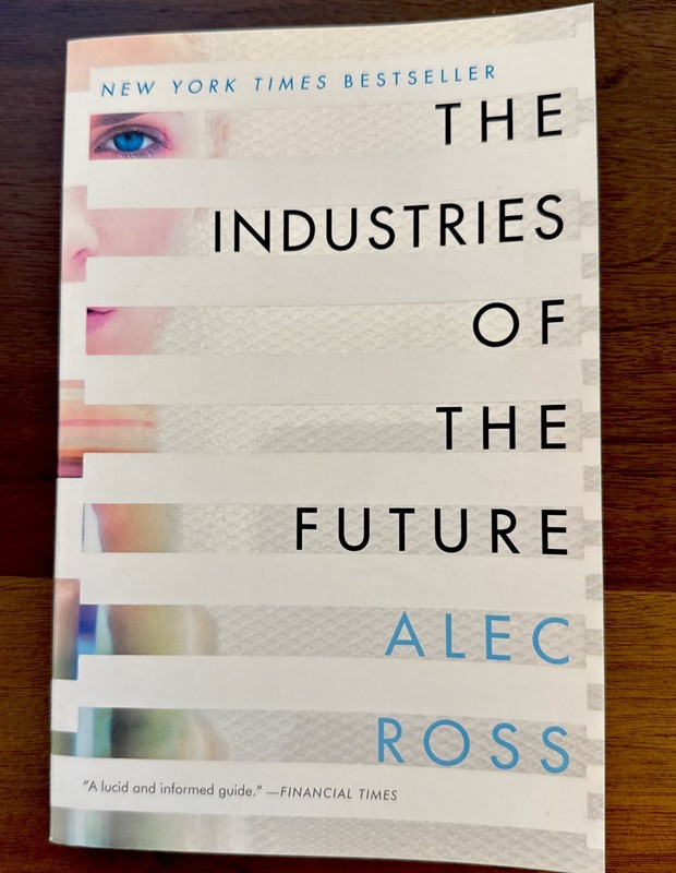 Alec Ross The Industries of the Future (Paperback)