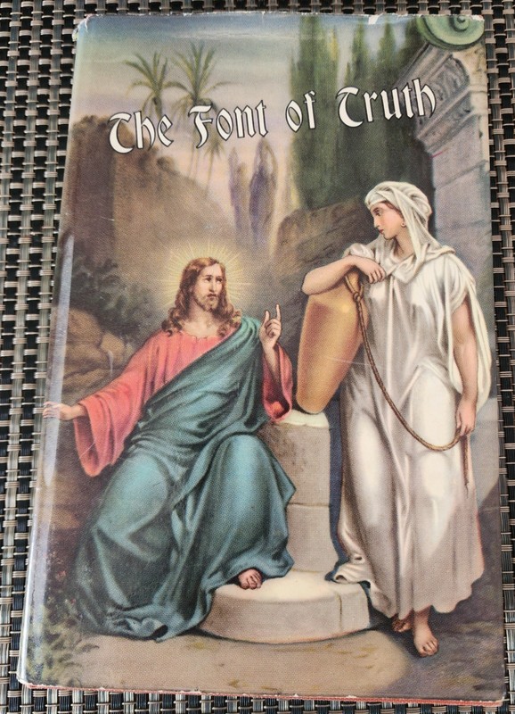 The Font of Truth Rev Nelson W Logal 1956 Daughters St Paul Catholic Catechism