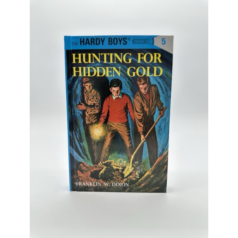 The Hardy Boys Hunting For Hidden Gold Hardcover Book #5 Franklin W. Dixon 1963