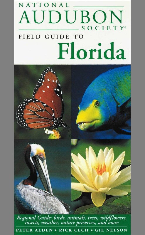 National Audubon Society Field Guide to Florida – paperback National Audubon…