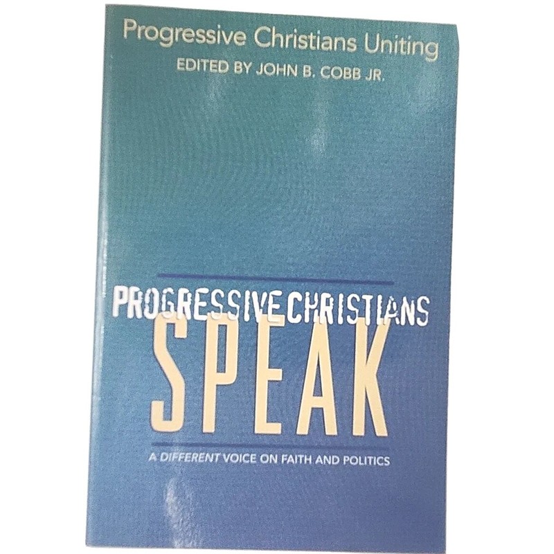 Progressive Christians Speak Edited By John B. Cobb Jr. Paperback 2003 Book