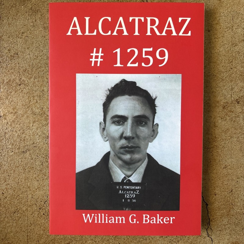Alcatraz-1259 by Baker, William G. ~SIGNED~
